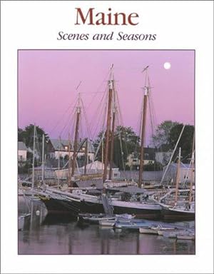 Bild des Verkufers fr Maine Scenes and Seasons zum Verkauf von WeBuyBooks