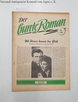 Der bunte Roman : Nr. 284 : Mit Werner kommt das Glück.