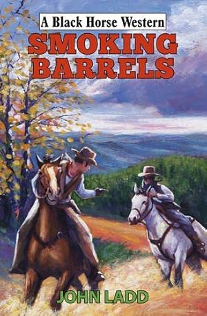 Seller image for Smoking Barrels (Black Horse Western) for sale by WeBuyBooks