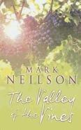 Seller image for The Valley Of The Vines for sale by WeBuyBooks