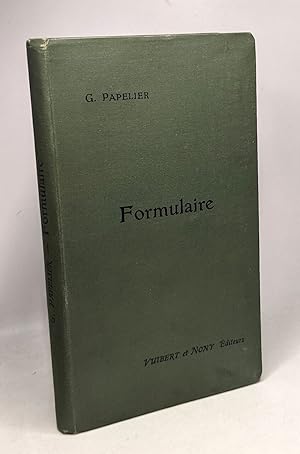 Formulaire de mathématiques spéciales : Algèbre Analyse Trigonométrie Géométrie analytiques - 2e ...