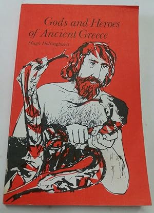 Seller image for Gods and Heroes of Ancient Greece. for sale by Plurabelle Books Ltd