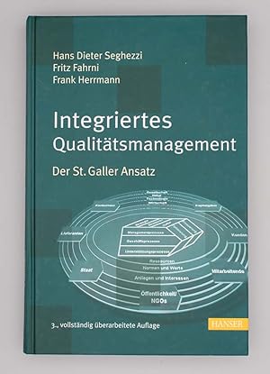 Bild des Verkufers fr Integriertes Qualittsmanagement; Der St. Galler Ansatz; zum Verkauf von Schtze & Co.