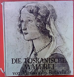 Seller image for Die Toskanische Malerei im 15. Jahrhundert , mit 132 Tafeln for sale by biblion2