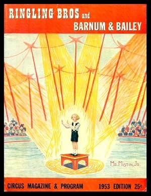 RINGLING BROS AND BARNUM & BAILEY - Circus Magazine and Program - 1953 Edition