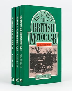 The Birth of the British Motor Car, 1769-1897. Volume 1. A New Machine, 1769-1842. [Together with...