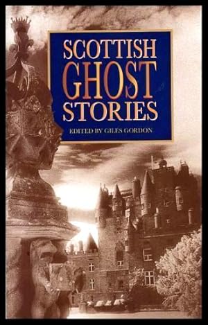 Seller image for SCOTTISH GHOST STORIES for sale by W. Fraser Sandercombe