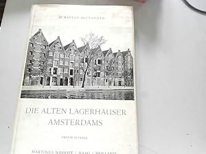 Bild des Verkufers fr Die alten Lagerhauser Amsterdams zum Verkauf von JLG_livres anciens et modernes