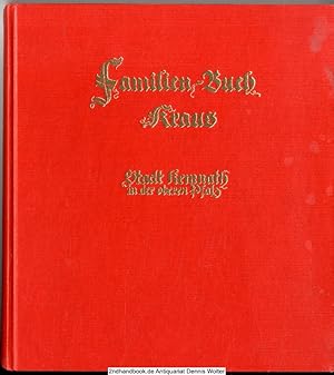 Familien-Buch Kraus : Stadt Kemnath in d. oberen Pfalz