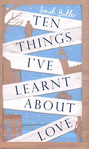 Seller image for Ten Things I've Learnt About Love for sale by WeBuyBooks