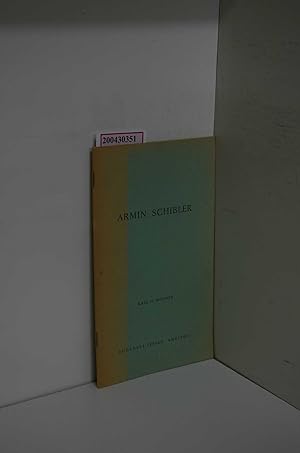 Bild des Verkufers fr Armin Schibler. Werk und Persnlichkeit eines jungen Komponisten zum Verkauf von ralfs-buecherkiste