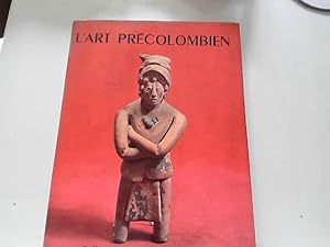 Bild des Verkufers fr L'art Precolombien / Collection "Carrefour Des Arts". zum Verkauf von JLG_livres anciens et modernes