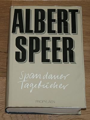 Spandauer Tagebücher. Mit Signatur von Albert Speer.
