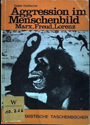 Seller image for Aggression im Menschenbild: Marx, Freud, Lorenz for sale by books4less (Versandantiquariat Petra Gros GmbH & Co. KG)