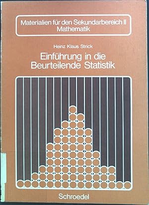 Seller image for Einfhrung in die beurteilende Statistik Materialien fr den Sekundarbereich II : Mathematik for sale by books4less (Versandantiquariat Petra Gros GmbH & Co. KG)