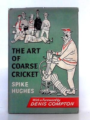Seller image for Art of Coarse Cricket for sale by World of Rare Books