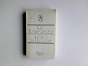 Bild des Verkufers fr sthetik des Hsslichen. [Hrsg. und mit einem Nachw. von Dieter Kliche] / Reclams Universal-Bibliothek ; Bd. 1341 : Kunstwissenschaften zum Verkauf von Antiquariat Buchhandel Daniel Viertel