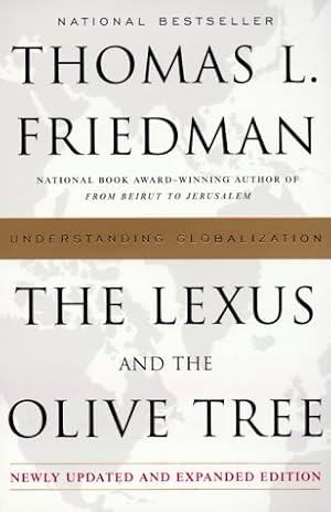 Bild des Verkufers fr The Lexus and the Olive Tree: Understanding Globalization zum Verkauf von Antiquariat Buchhandel Daniel Viertel