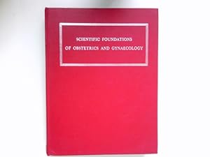 Bild des Verkufers fr Scientific Foundations of Obstetrics and Gynaecology : zum Verkauf von Antiquariat Buchhandel Daniel Viertel