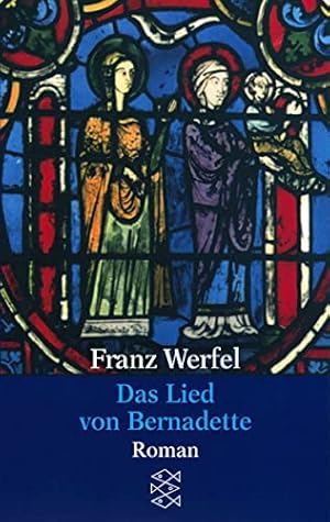 Bild des Verkufers fr Gesammelte Werke in Einzelbnden: Das Lied von Bernadette zum Verkauf von Antiquariat Buchhandel Daniel Viertel