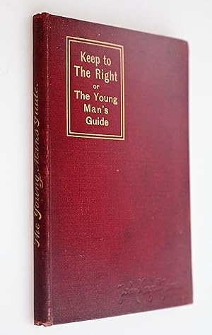 Keep to the right or The young man's guide