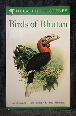 Bild des Verkufers fr Birds of Bhutan (Helm Field Guides) zum Verkauf von Trumpington Fine Books Limited