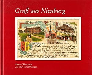 Seller image for Gru aus Nienburg. Unsere Weserstadt auf alten Ansichtskarten. for sale by Buch von den Driesch