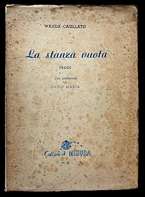 Bild des Verkufers fr La Stanza vuota, prose, Con prefazione di Guido Marta. zum Verkauf von Studio Bibliografico Antonio Zanfrognini