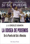 Imagen del vendedor de La odisea de Podemos. De la Puerta del Sol a Moncloa a la venta por AG Library
