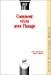 Seller image for Comment vivre avec l'image [FRENCH LANGUAGE - No Binding ] for sale by booksXpress