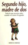 Immagine del venditore per Segundo hijo, madre de dos venduto da AG Library