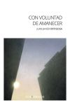 Seller image for CON VOLUNTAD DE AMANECER for sale by AG Library