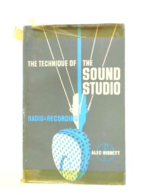 Seller image for The Technique Of The Sound Studio for sale by World of Rare Books