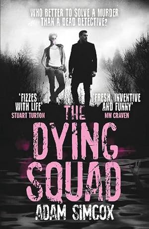 Seller image for The Dying Squad (Paperback) for sale by Grand Eagle Retail