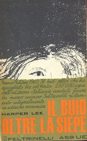 Image du vendeur pour Il buio oltre la siepe mis en vente par Librodifaccia