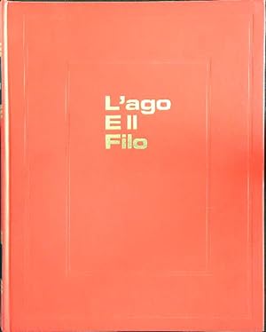 Seller image for L'ago e il filo for sale by Librodifaccia