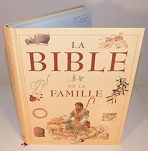 LA BIBLE DE LA FAMILLE