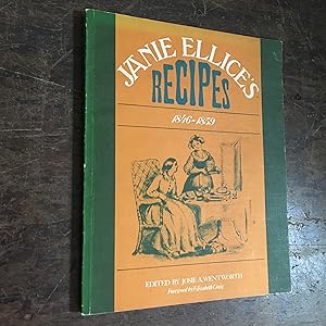 Seller image for Janie Ellice s Recipes, 1846 - 1859 for sale by Joe Maynard