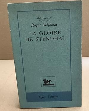 La Gloire de Stendhal (French Edition)