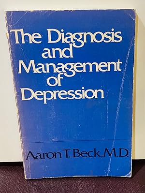 Seller image for The Diagnosis and Management of Depression for sale by Henry E. Lehrich