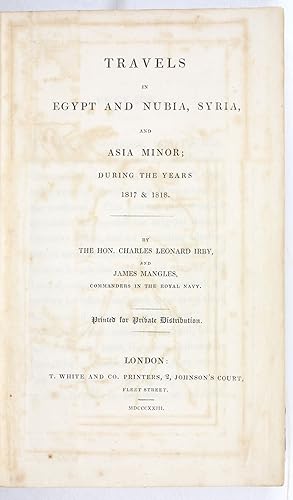 Travels in Egypt and Nubia, Syria and Asia Minor; During the Years 1817 & 1818 [.].