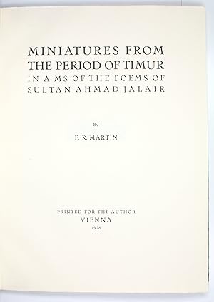Miniatures From the Period of Timur in a Ms. of the Poems of Sultan Ahmad Jalair.