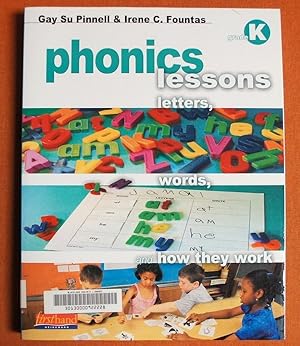 Bild des Verkufers fr Phonics Lessons: Letters, Words, and How They Work, Grade K zum Verkauf von GuthrieBooks