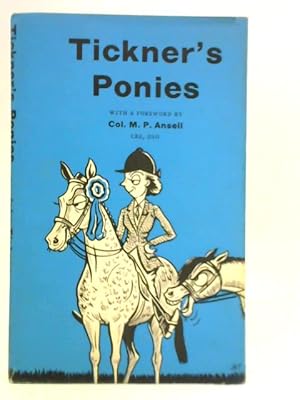 Bild des Verkufers fr Tickner's Ponies zum Verkauf von World of Rare Books