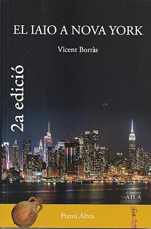 Seller image for Iaio a nova york, el for sale by Imosver