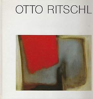 Otto Ritschl (1885 - 1976) ; ein Maler jenseits der "Mitte" ; Ausstellung in der Halle des Alten ...