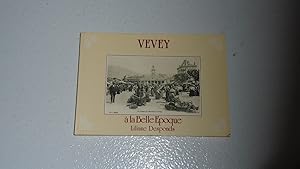 Bild des Verkufers fr Vevey a? la Belle Epoque (French Edition) zum Verkauf von Bookstore Brengelman