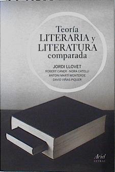 Imagen del vendedor de Teora literaria y literatura comparada a la venta por Almacen de los Libros Olvidados