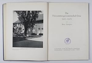 Die Heimstättengenossenschaft Jena 1911-1931. [Einbandtitel: 20 Jahre.].