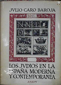 Imagen del vendedor de Los judos en la Espaa moderna y contempornea Tomo II a la venta por Almacen de los Libros Olvidados